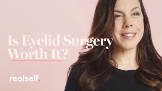 Is Eyelid Surgery Worth It? Everything You Need to Know About Blepharoplasty