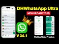 🔥 "STOP Using Normal WhatsApp! 🔥 Try This New DH WhatsApp Ultra 34.1 New Update 2025!"