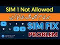 SIM 1 Not Allowed Problem Solution / Phone Service Problem / SIM Not Allowed issue