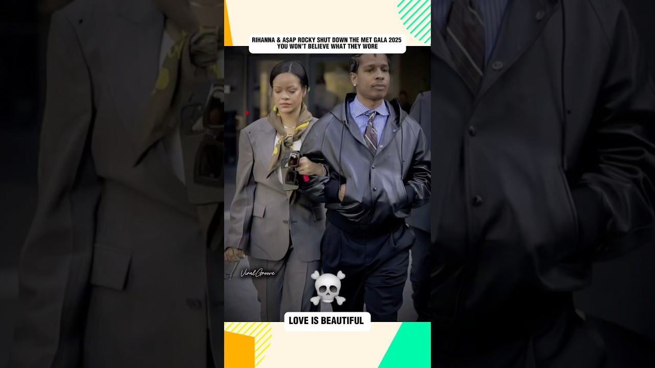 Rihanna and A$AP Rocky Break the Internet at Met Gala 2025 