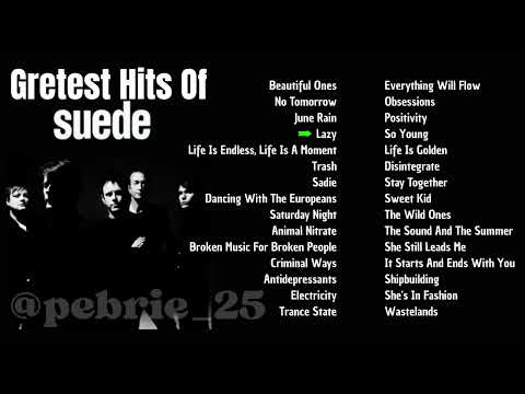 Suede Hits List