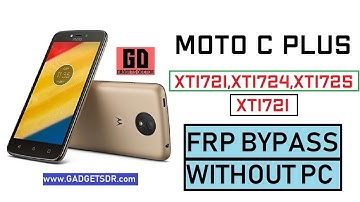 Moto C Plus FRP Bypass Without PC (Moto C FRP Bypass) -Latest