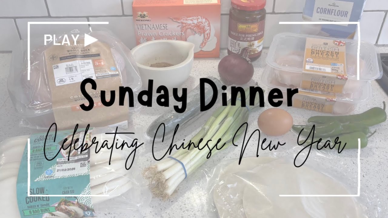 Sunday Dinner - Celebrating Chinese New Year