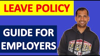 LEAVE POLICY | A GUIDE FOR EMPLOYERS | Eligibility | Criteria | CODE AND IMPACTS