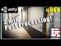 Add Post Processing in 2 Minutes - Unity Playmaker Beginners