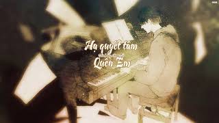 Vietsub Hạ Quyết Tâm Quên Em - Hoan Tử 下定决心忘记你 - 歡子