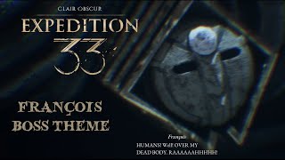 Clair Obscur: Expedition 33 OST - François Boss Theme