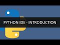 Introduction to Python IDE | Python IDE | Python Tutorial for Beginners | Edureka