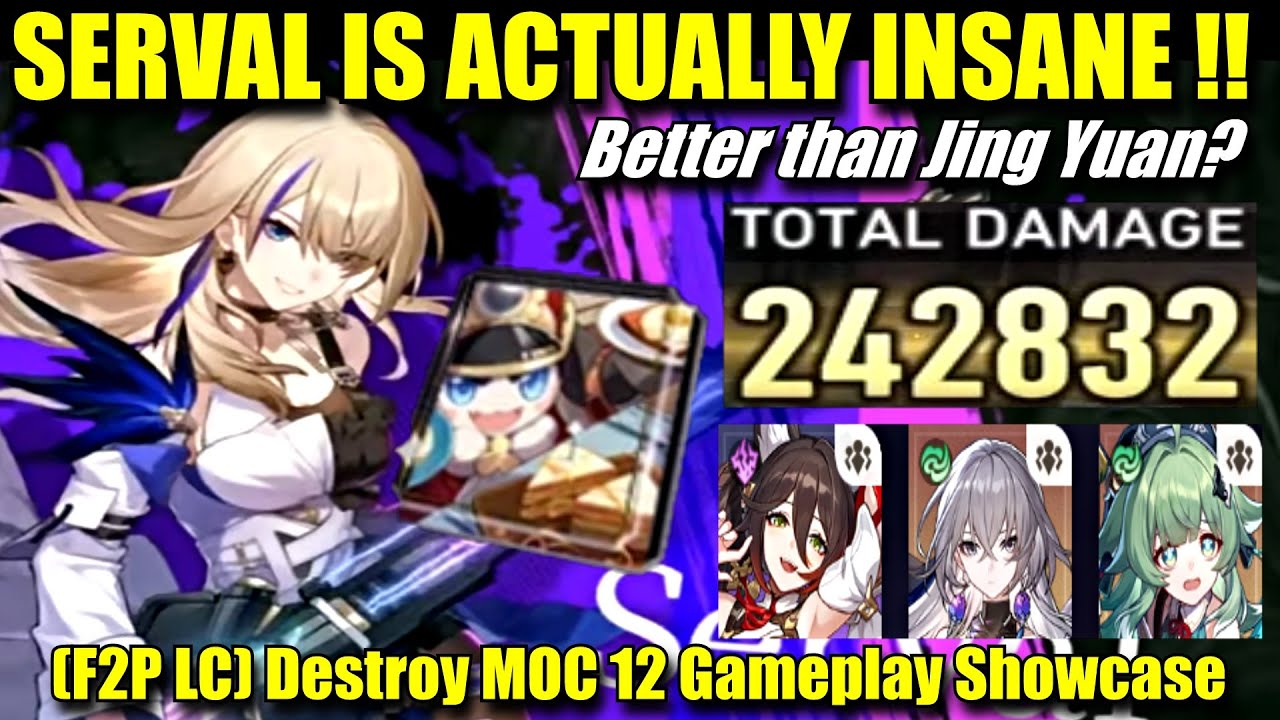SERVAL IS ACTUALLY INSANE !! Better than Jing Yuan? MOC 12 (F2P LC ...