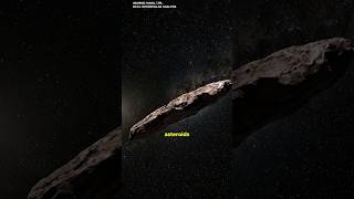 NASA’S GREATEST MYSTERY: THE INTERSTELLAR VISITOR 'OUMUAMUA 🛰️ #Oumuamua #SpaceMystery #NASA