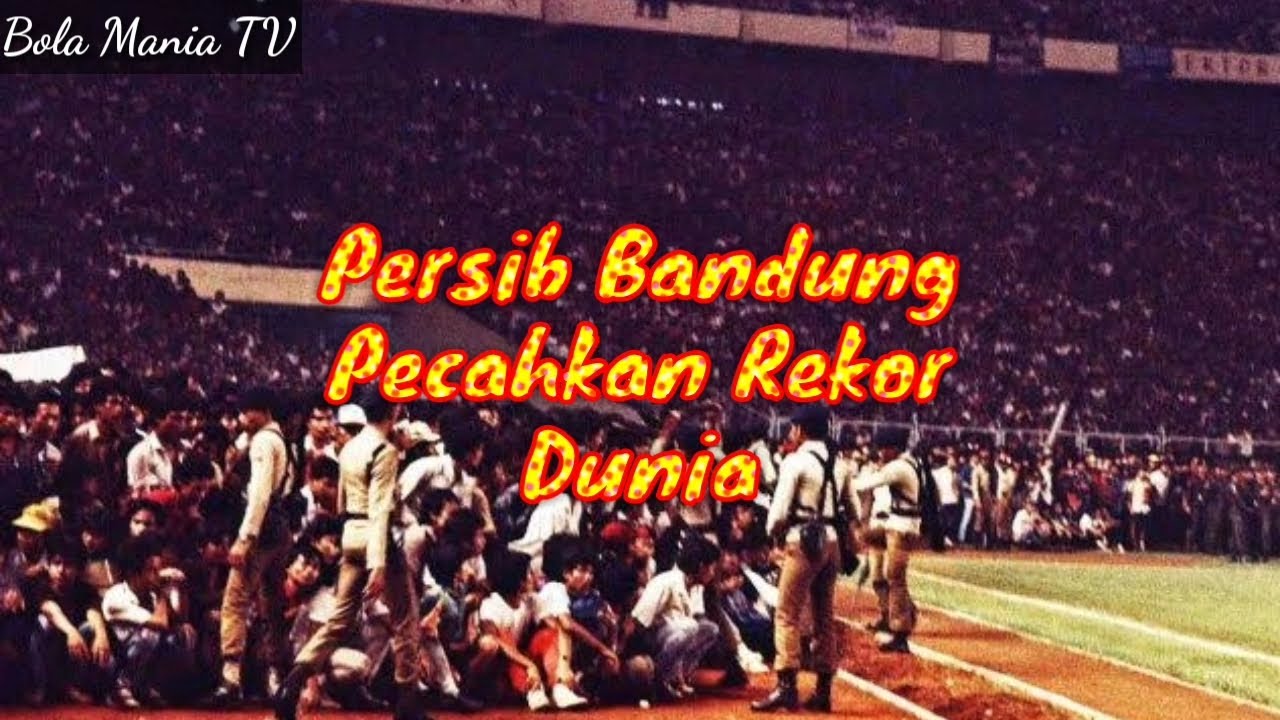 ������ Persib Bandung Pecahkan Rekor Dunia ������ - YouTube