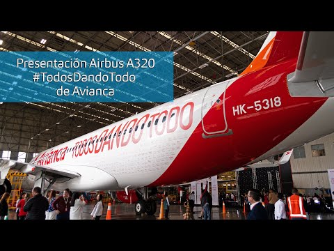 Avianca presenta avión #TodosDandoTodo Airbus A320 HK-5318