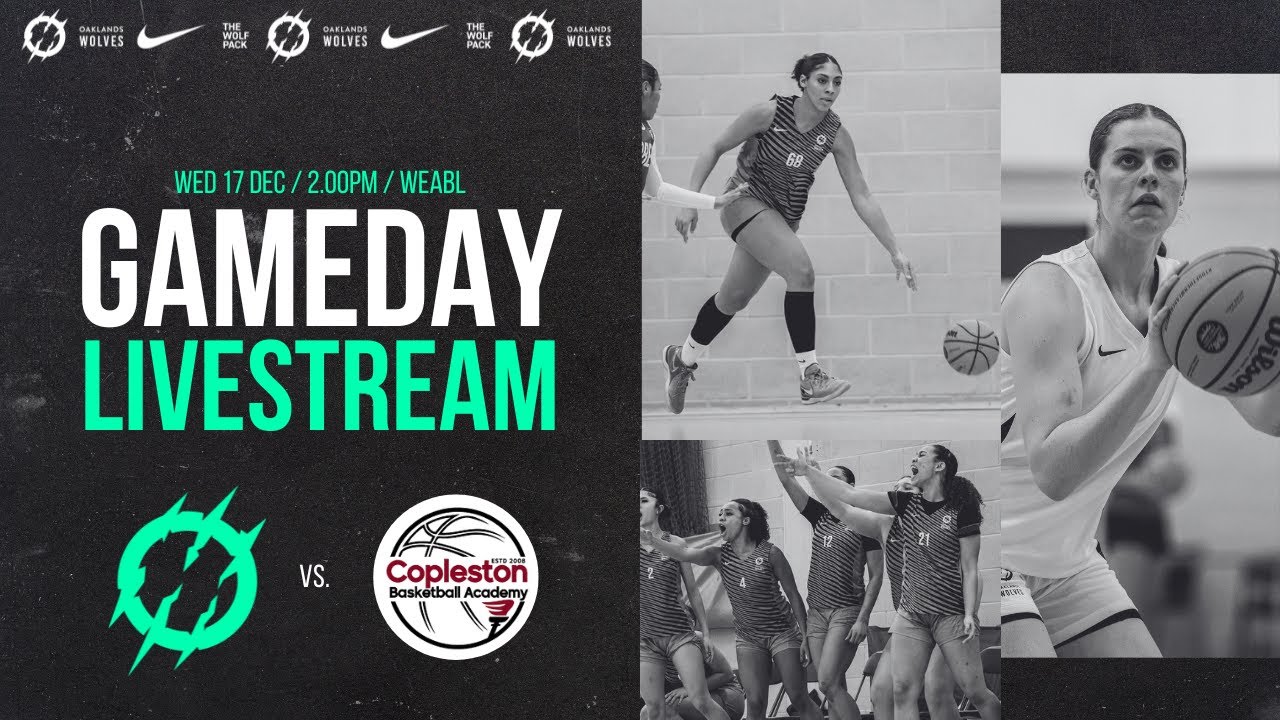 WEABL: Oaklands Wolves vs. Copleston Academy