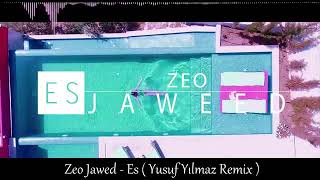 Zeo Jaweed - Es (Efe Şeker).
