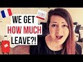 FRENCH WORK BENEFITS | France working hours, paid leave & more!