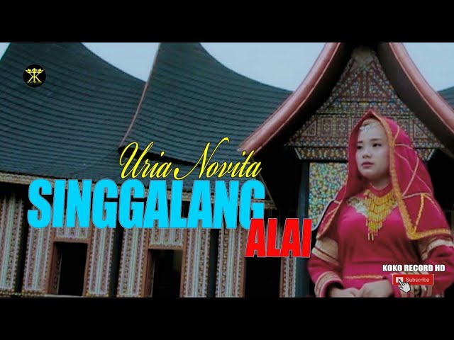 Dendang Rancak Bana • Uria Novita • Singgalang Alai (Official Music Video) class=