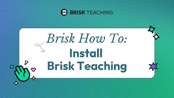 How to Install the Brisk Teaching Extension