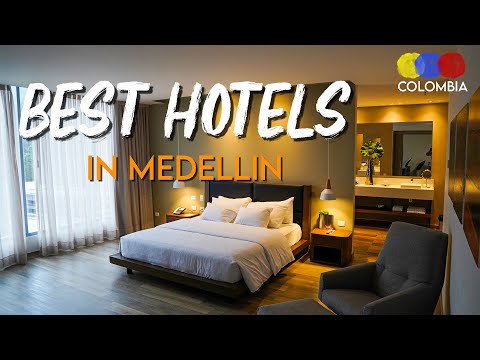 The 15 Best and Open Hotels in Medellin 2021 – Colombian Travel Guide