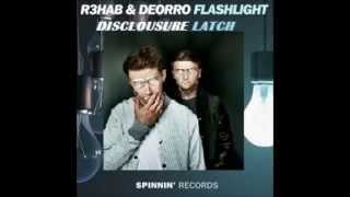 Disclosure Vs  R3hab U0026 Deorro  Flashlatch bruse Remashup