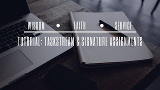 Bushnell Tutorial: Taskstream (Bonus video)