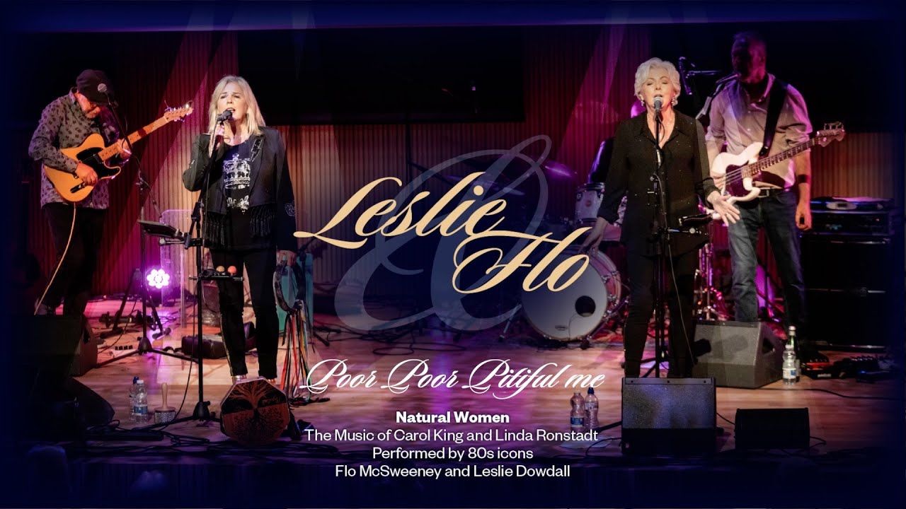 Poor Poor Pityful Me - Warren Zevon/Linda Ronstadt Cover by Leslie & Flo