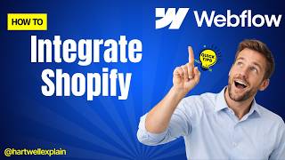 How To Integrate Webflow With Shopify (Step by Step)