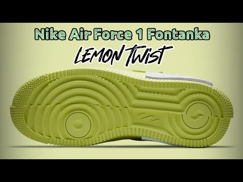 LEMON TWIST 2021 Nike Air Force 1 Fontanka DETAILED LOOK