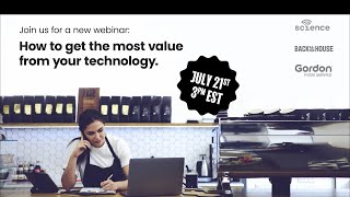 Webinar: How to Get the Most Value from Your Restaurant Technology