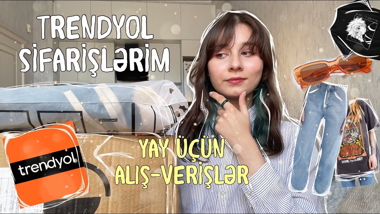 TRENDYOL SİFARİŞLƏRİM✨💸/ yay geyimləri🌞/ aksessuarlar/ çantalar/ mənim tərzim