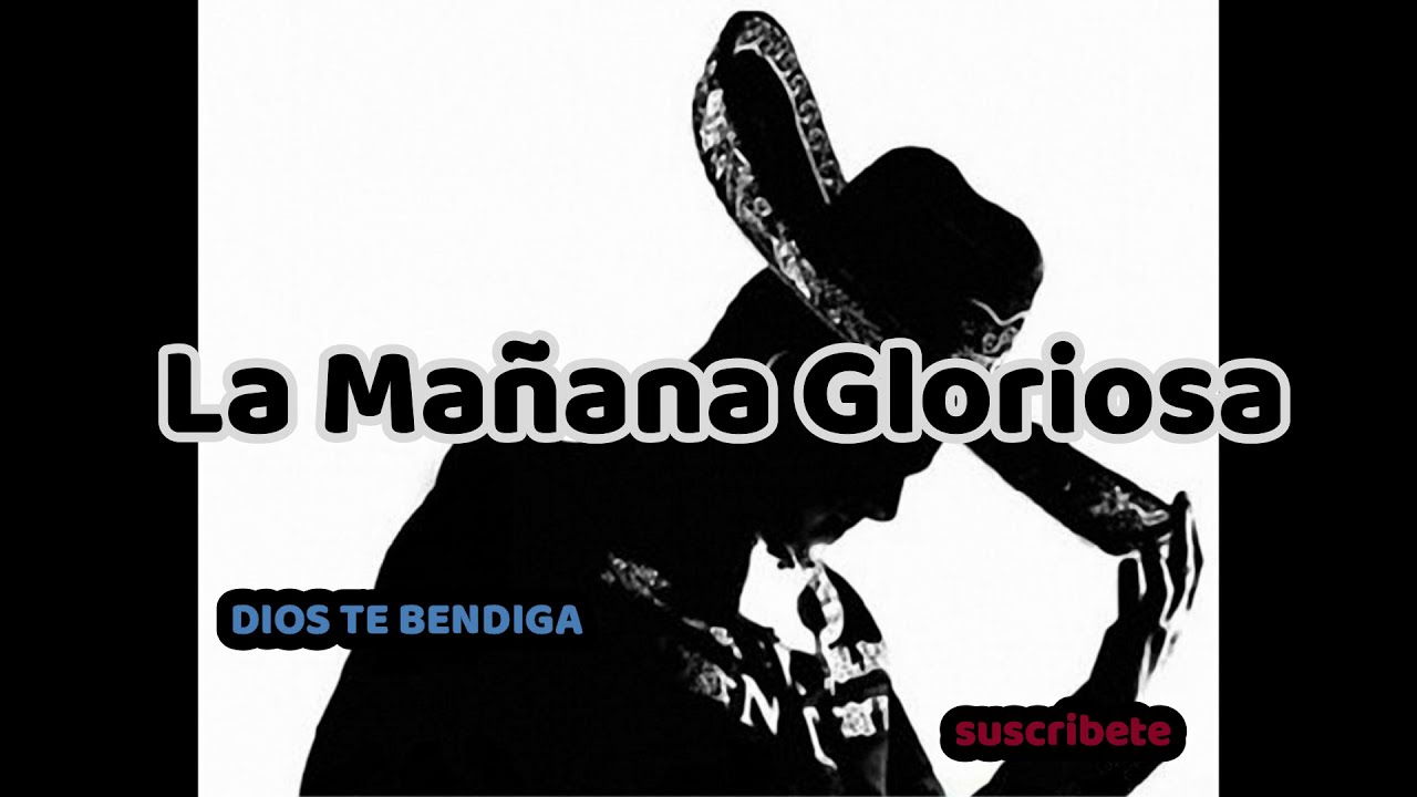 La Mañana Gloriosa
