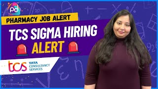 🔥Hiring For Fresher Pharmacy Graduates🔥| TCS Sigma | TCS Vacancy | B.Pharm/M.Pharm/PharmD Freshers |