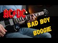 Acdc  bad boy boogie  guitar cover