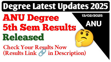 ANU Degree Exam Results Latest Updates Degree 5th Sem Results Latest Update 5th Sem Official 2025