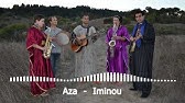 Aza Music Amazigh Azawan 2017 Youtube