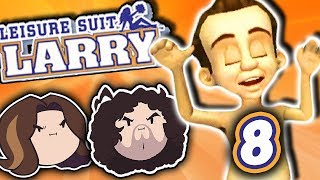 Leisure Suit Larry MCL: Zanna - PART 8 - Game Grumps
