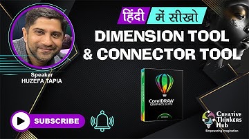 Dimension tool | Connector tool | CorelDraw in Hindi | Creative Thinkers Hub | Huzefa Tapia