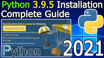 How to Install Python 3.9.5  on Windows 10 [ 2021 Update ] Complete Guide
