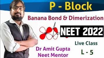 dimerization | Banana Bond | p-block | chemistry |neet |jee