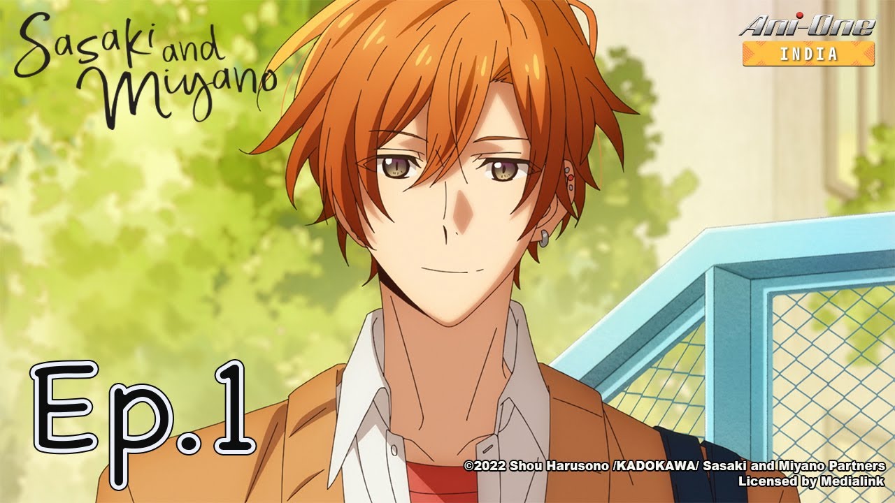 Sasaki and Miyano Episode 1 (EN Sub / JP Dub)【AniOne