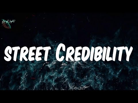 𝘀𝘁𝗿𝗲𝗲𝘁 𝗖𝗿𝗲𝗱𝗶𝗯𝗶𝗹𝗶𝘁𝘆 (𝗟𝘆𝗿𝗶𝗰𝘀) - 𝟵𝗶𝗰𝗲