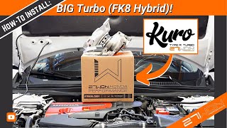 (How-To): 27WON Kuro Turbo (FK8 Hybrid) Install // 10th Gen (2018-2022) Honda Accord