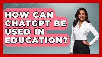 How Can ChatGPT Be Used In Education? - Emerging Tech Insider