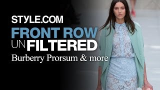 Burberry Prorsum, Erdem, and More - Front Row Unfiltered London Spring 2014 -Style.com