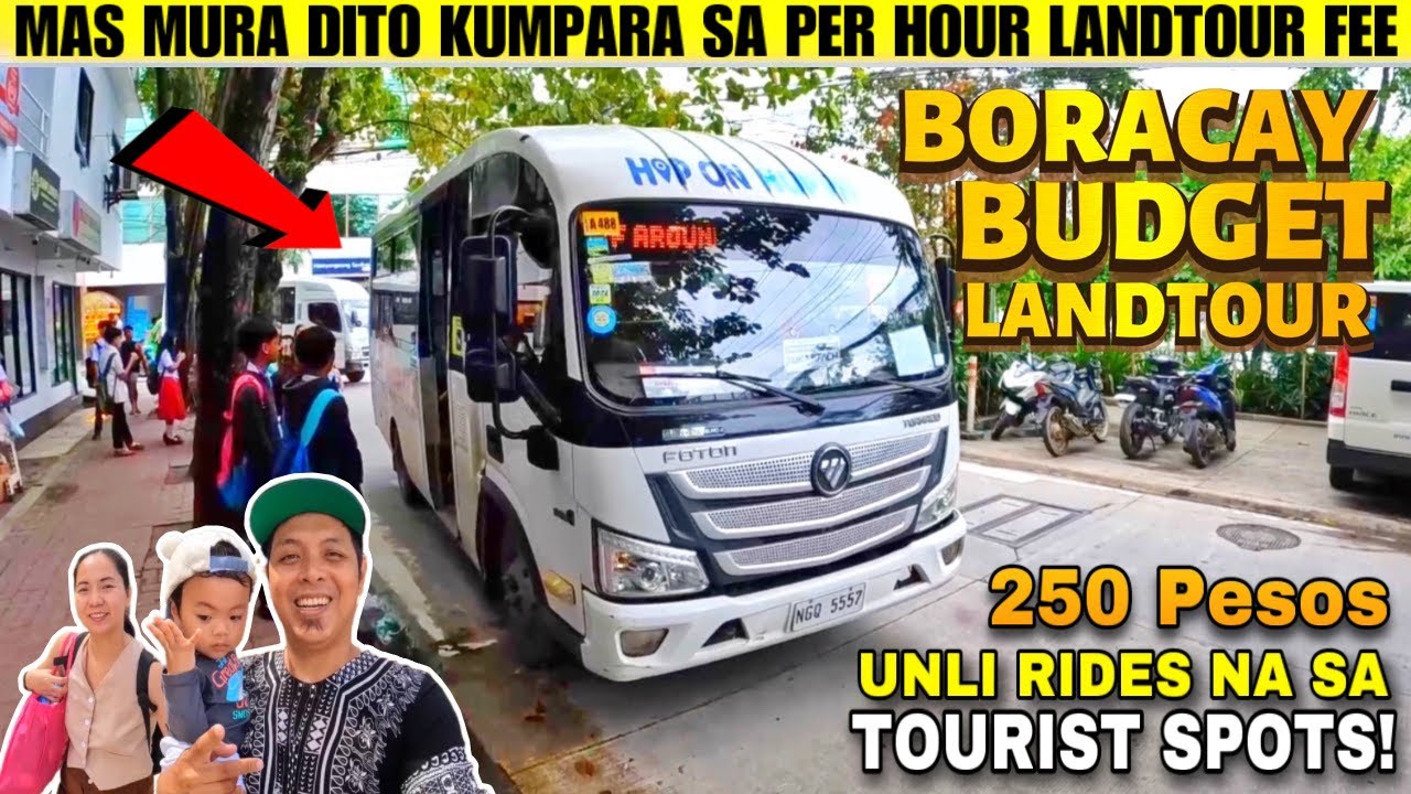 WOW ! SUPER SULIT ! UNLIMITED RIDES BORACAY LAND TOUR ! ₱250 LANG ! HOP ...
