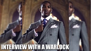 Interview With a Warlock episode 1