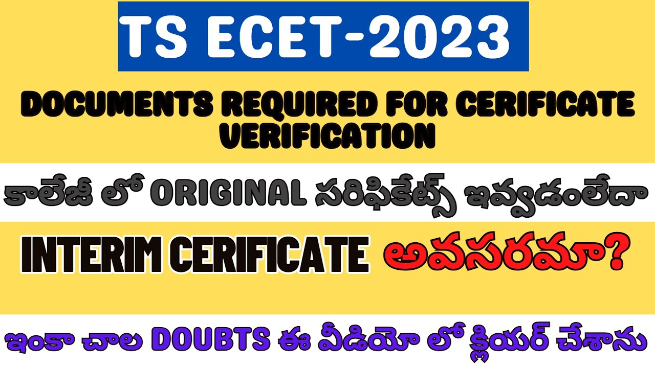 TS ECET 2023 || DOCUMENTS REQUIRED FOR CERIFICATE VERIFICATION || WHAT ...