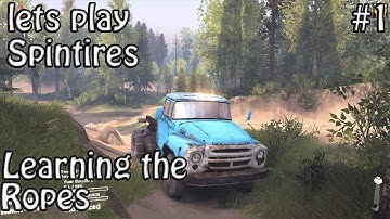 Spintires #1 - Learning The Ropes