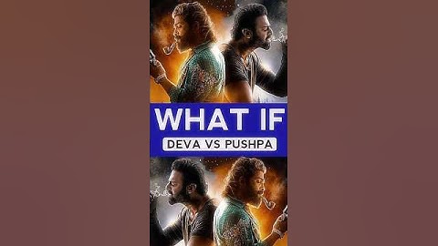 What If Pushpa Faced Deva : The Ultimate Battle Of Beasts ! #shorts #ytshorts #youtubeshorts