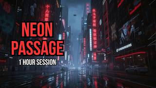 Neon Passage — Cyberpunk Ambient for Focus & Coding | 1 Hour Night City Session