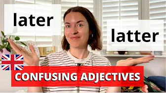 18 Confusing English Adjectives